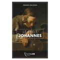 Le Petit Johannes: édition bilingue néerlandais/français (+ lecture audio intégrée)
