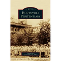 Huntsville Penitentiary