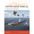 Leyte Gulf 1944 (2): Surigao Strait and Cape Engaño