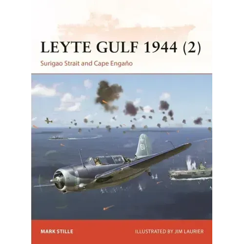 Leyte Gulf 1944 (2): Surigao Strait and Cape Engaño