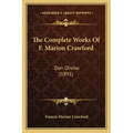 The Complete Works Of F. Marion Crawford: Don Orsino (1891)