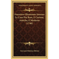 Forestiere Illuminato Intorno Le Cose Piu Rare, E Curiose, Antiche, E Moderne (1740)