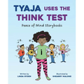 Tyaja Uses the Think Test