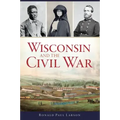 Wisconsin and the Civil War