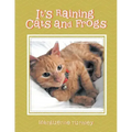 It's Raining Cats and Frogs