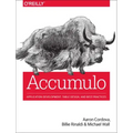 Accumulo: Application Development, Table Design, and Best Practices