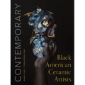 Contemporary Black American Ceramic Artists