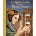 ADA Byron Lovelace & the Thinking Machine