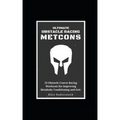 Ultimate Obstacle Racing Metcons: 23 Obstacle Course Racing Workouts for Improving Metabolic Conditioning and Grit