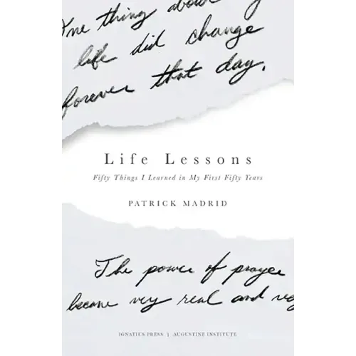 Life Lessons: Fifty Things I Learned in My First Fifty Years