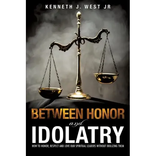 Between Honor and Idolatry
