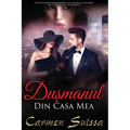 Dușmanul din casa mea