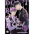 Don't Be Cruel: Plus+, Vol. 3