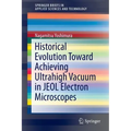 Historical Evolution Toward Achieving Ultrahigh Vacuum in Jeol Electron Microscopes
