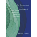 The Oneness Motif of the Fourth Gospel