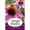The Bright Season