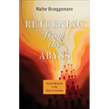 Returning from the Abyss: Pivotal Moments in the Book of Jeremiah