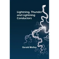 Lightning, Thunder and Lightning Conductors