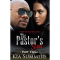 The Pastor's Scandal: Finding Her Faith 3: The Mia Wilds Story