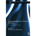 Cooperative Learning in Physical Education: A Research Based Approach