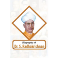 Biography of Dr. S. Radhakrishnan