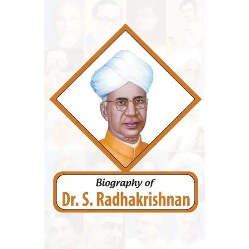 Biography of Dr. S. Radhakrishnan