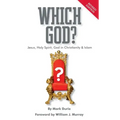 Which God? Jesus, Holy Spirit, God in Christianity and Islam