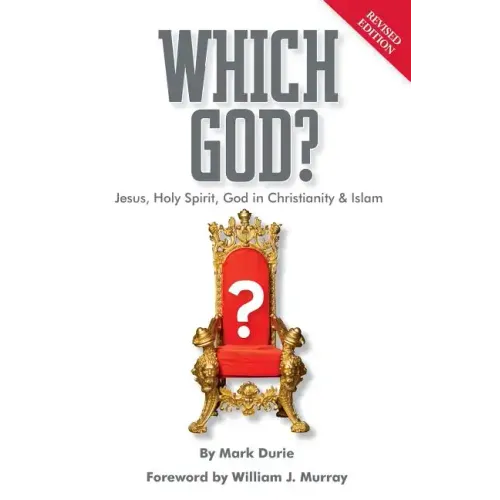 Which God? Jesus, Holy Spirit, God in Christianity and Islam