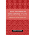 Central Documents and Politburo Politics in China: Volume 33