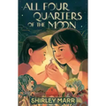 All Four Quarters of the Moon