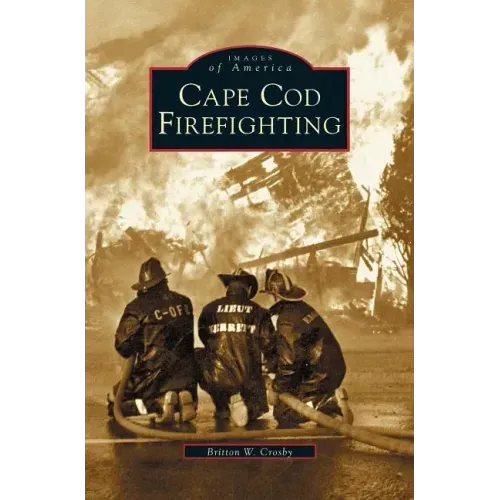 Cape Cod Firefighting
