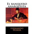 El banquero anarquista