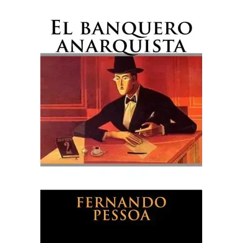 El banquero anarquista