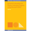 Numerical Calculation for Physics Laboratory Projects Using Microsoft EXCEL(R)