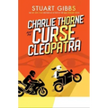Charlie Thorne and the Curse of Cleopatra