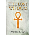 The Lost Wisdom