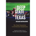 The Deep State in the Heart of Texas