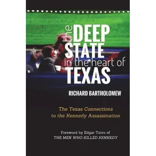 The Deep State in the Heart of Texas