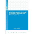 Antiochene Theria in the Writings of Theodore of Mopsuestia and Theodoret of Cyrus