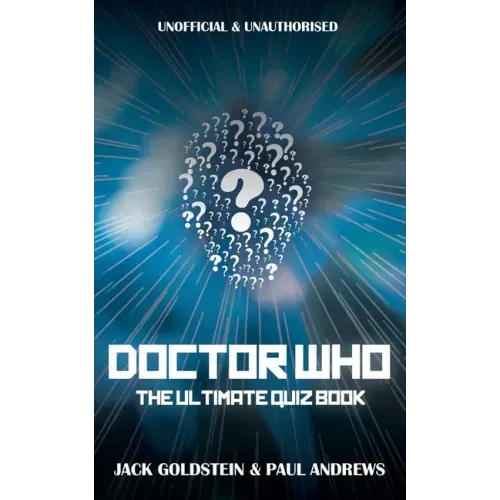 Doctor Who - The Ultimate Quiz Book