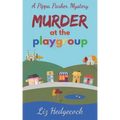 Murder At The Playgroup