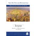 Isaiah: Prophet of Righteousness and Justice