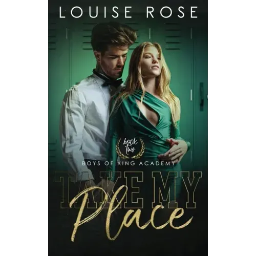 Take My Place: A High School Bully Romance
