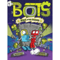 Attack of the Zombots!