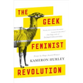Geek Feminist Revolution