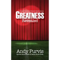 Greatness Revealed