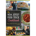 The New Jersey Food Truck Cookbook