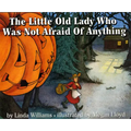 The Little Old Lady Who Was Not Afraid of Anything