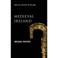 Medieval Ireland: The Enduring Tradition