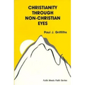 Christianity Through Non-Christian Eyes